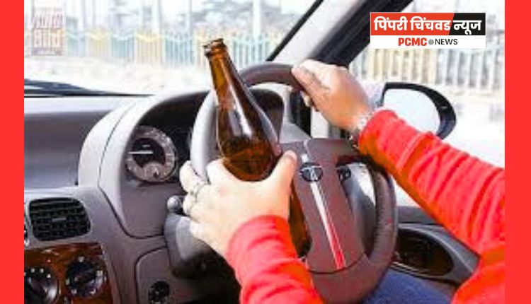 'ड्रंक अॅण्ड ड्राईव्ह' प्रकरणात एकावर दंडात्मक कारवाई